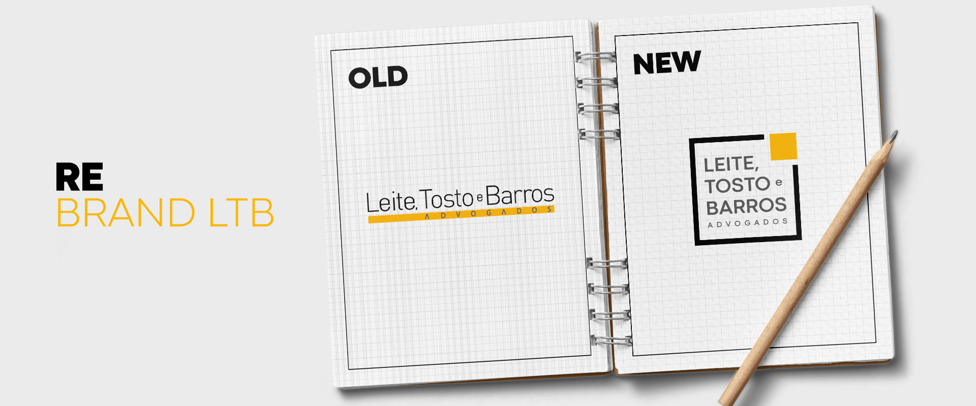 Rebranding do Leite, Tosto e Barros Advogados